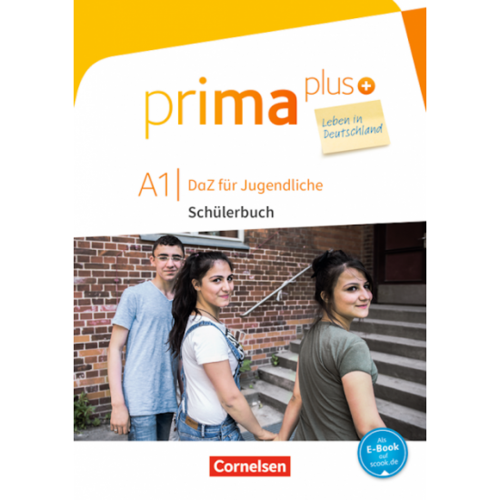 Prima plus A1 Band 1. Sch?lerbuch mit Audios online. Leben in Germany