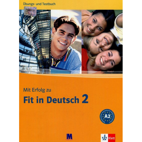 Mit Erfolg zu Fit in Deutsch 2. Ubungs - und Testbuch. A2 mit (+ Online-Audio)