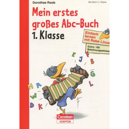  Einfach lernen mit Rabe Linus - Mein erstes großes Abc-Buch