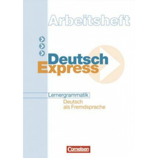  Deutsch Express. Arbeitsheft. Lernergrammatik