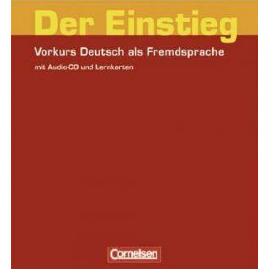  Der Einstieg Vorkurs. Deutsch als Fremdsprache. Arbeitsheft mit CD und Lernkarten