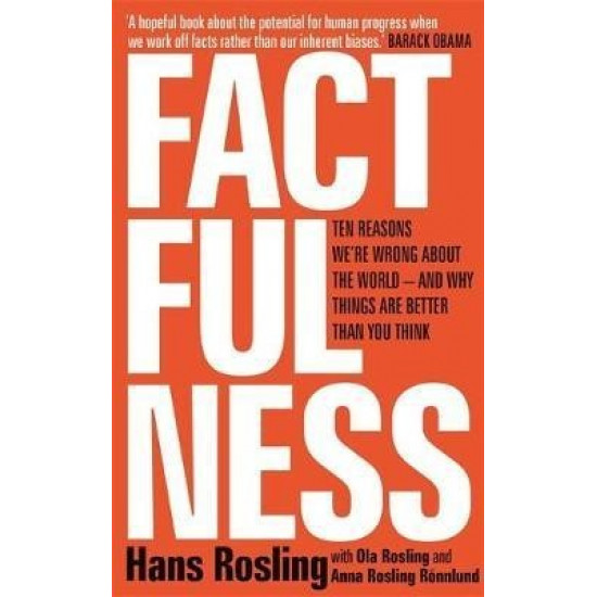 Factfulness - Hans Rosling, Ola Rosling, Anna Rosling Ronnlund - 9781473637474