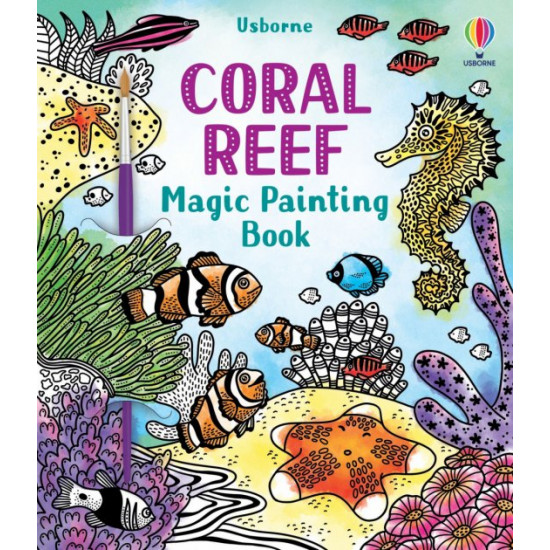  Детская книга-раскраска Coral Reef Magic Painting Book (9781474994743)