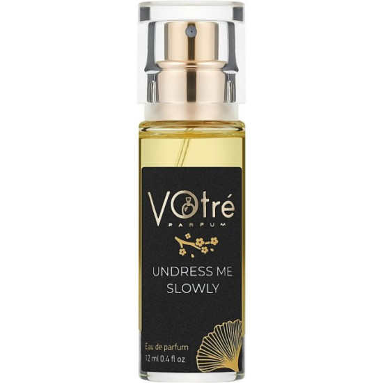  Парфюмированная вода (мини) Votre Parfum Undress Me Slowly 12 ml (27-75126212)