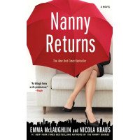 Nanny Returns by Emma McLaughlin (Nanny #2)