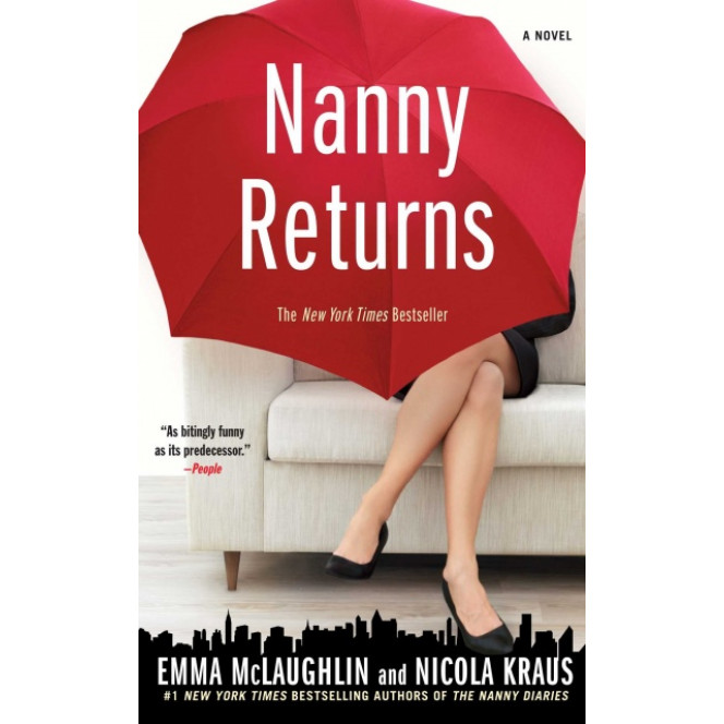 Nanny Returns by Emma McLaughlin (Nanny #2)