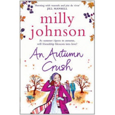 An Autumn Crush by Milly Johnson