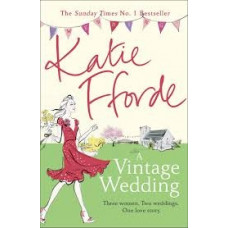 A Vintage Wedding by Katie Fforde