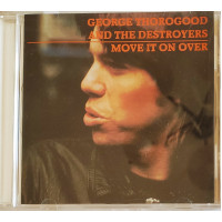 George Thorogood and the Destroyers - Move it on Over (1976)