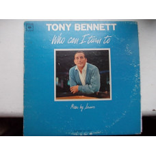 TONY BENNET_WHO CAN I TURN TO