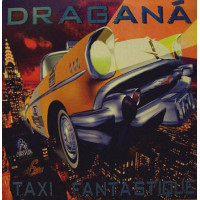 Dragana - Taxi Fantastique (1994) (EP, 12, 45 RPM) NM-/NM-