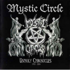 I will sell signature CD Mystic Circle - Unholy Chronicles (1992-2004) Comp 2004 - cd + to DVD - Ger – of MAS