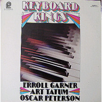 Erroll Garner, Art Tatum, Oscar Peterson ‎– Keyboard Kings