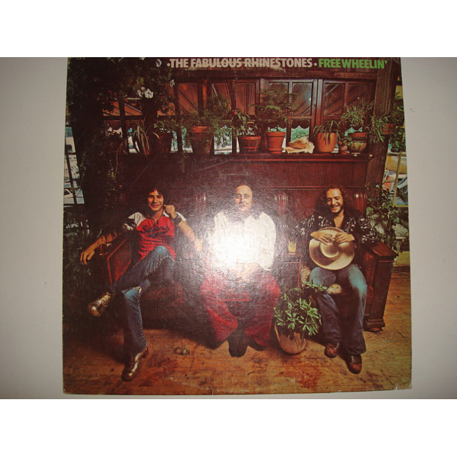 FABULOUS RHINESTONES-Freewheelin 1973 USA Country Rock, Classic Rock