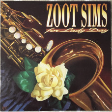 Zoot Sims ‎ – 1991 For Lady Day [USA Pablo Records ‎ – PACD-2310-942-2]