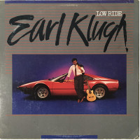 Earl Klugh ‎ – 1983 Low Ride [US Capitol Records ‎ – ST-12253]