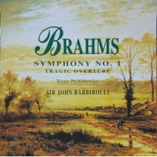 Brahms *, Sir John Barbirolli, Vienna Philharmonic Orchestra * ‎ – Symphony No. 1/Tragic Ouverture