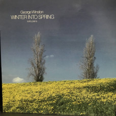 George Winston ‎ – Winter Into Spring