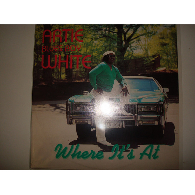 ARTIE WHITE-Where its at 1988 USA Electric Blues