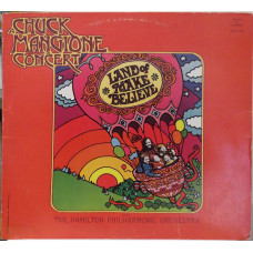 Chuck Mangione ‎ – Land Of Make Believe... A Chuck Mangione Concert