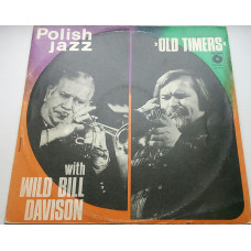 Old Timers With Wild Bill Davison/Polish Jazz – Vol. 57 1979 EX