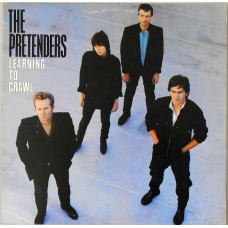 The Pretenders ‎– Learning To Crawl