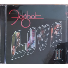 Foghat- LIVE II