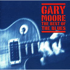 Gary Moore- THE BEST OF THE BLUES