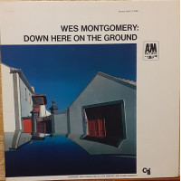 Plastinka Wes Montgomery ‎ – Down Here On The Ground.