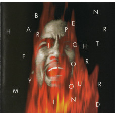 Ben Harper ‎ – Fight For Your Mind (Country: mede in US)