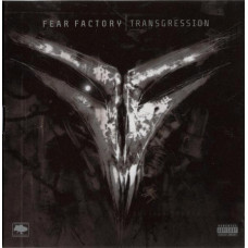 Fear Factory ‎– Transgression 2005 (Шестой студийный альбом)