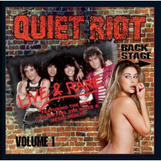 Quiet Riot ‎– Live & Rare Volume 1