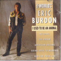 Eric Burdon 1988(1992) - I Used To Be An Animal (фирм., Голландия)