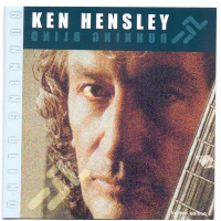 Ken Hensley 2002 - Running Blind