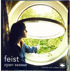 Feist ‎ – Open Season. Remixes And Collabs