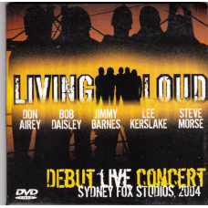 Living Loud- LIVE SYDNEY FOX STUDIOS 2004