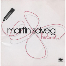 Martin Solveig ‎– Hedonist