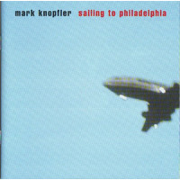 Mark Knopfler- SAILING TO PHILADELPHIA