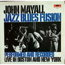 John Mayall ‎ – Jazz Blues Fusion