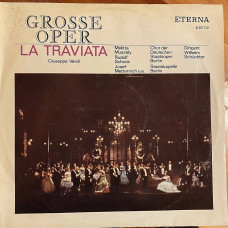 Giuseppe Verdi Grosse Oper: La Traviata