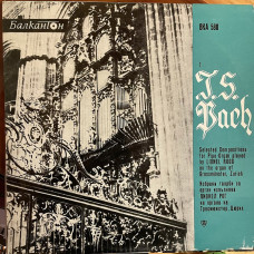 Johann Sebastian Bach: Selected Composutuins for Pipe-Organ-1