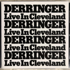 Rick Derringer- LIVE IN CLEVELAND