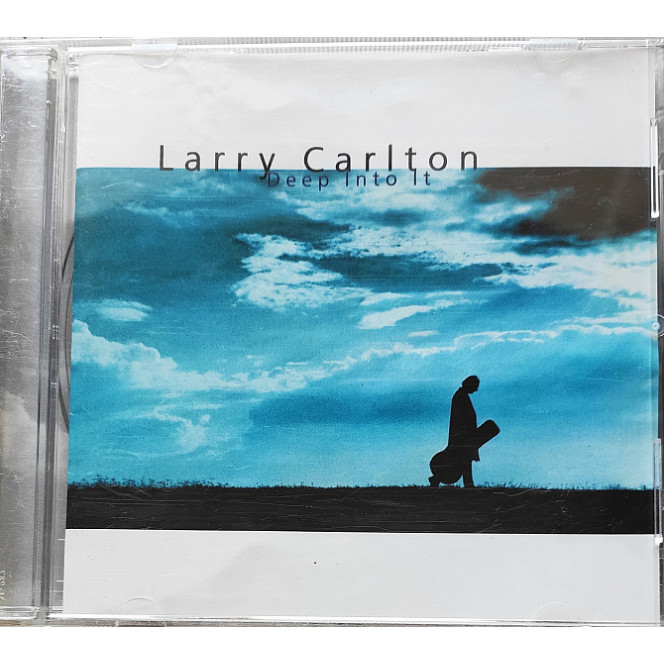 Larry Carlton - Deep Into It (2001)