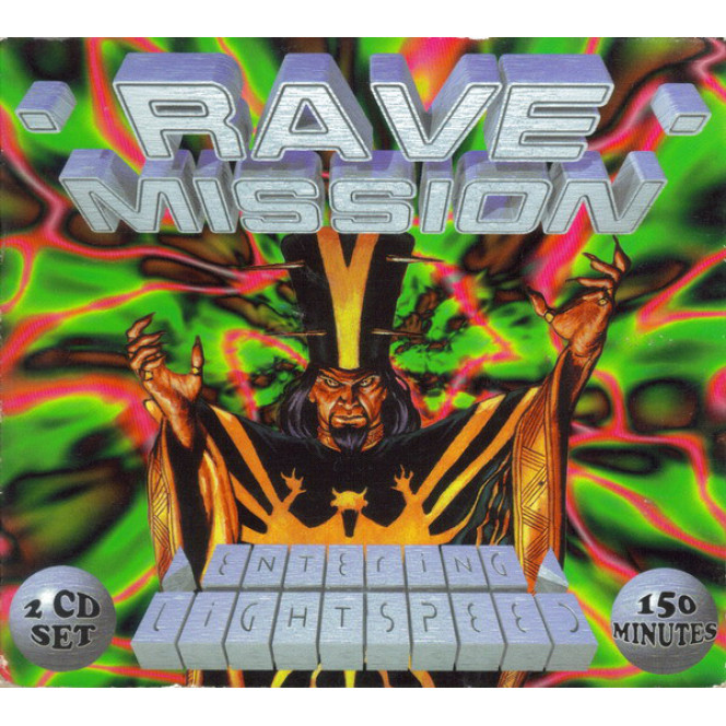 Various ‎ – Rave Mission Vol. II - Entering Lightspeed