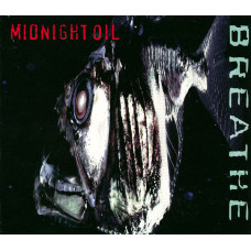 Midnight Oil ‎ – Breathe (Ninth studio album of 1996)