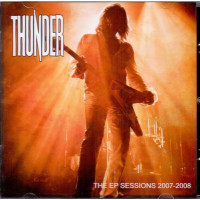 Thunder-THE EP SESSIONS 2007-2008