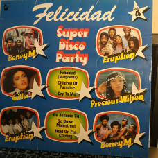 SUPER DISCO PARTY -4 FELICIDAD LP