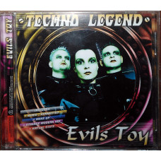 Evils Toy – Techno legend