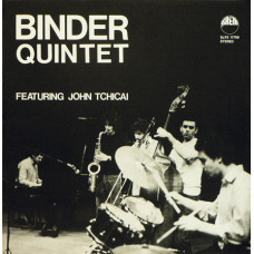 Binder Quintet Featuring John Tchicai – Binder Quintet Featuring John Tchicai