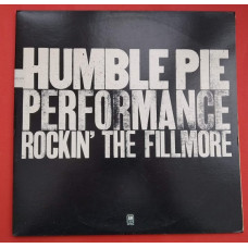 Humble Pie - Performance: Rockin The Fillmore 2LP - 1981 Reissue/A&M SP 6008, usa, m//m/m-